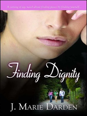 cover image of Finding Dignity